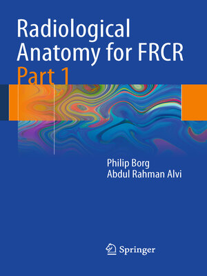 cover image of Radiological Anatomy for FRCR Part 1